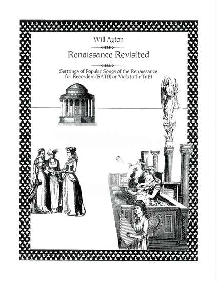photo of Renaissance Revisited, Settings of Popular Songs of the Renaissance