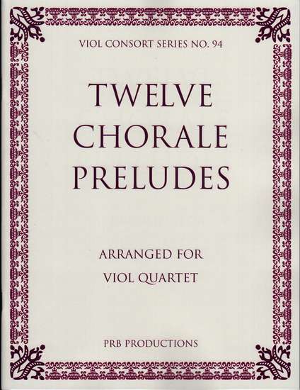 photo of Twelve Chorale Preludes