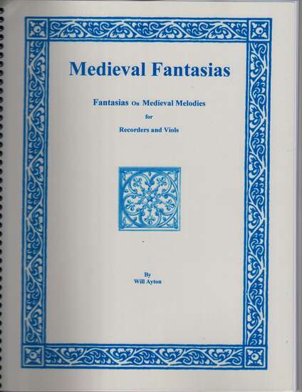 photo of Medieval Fantasias on Medieval Melodies