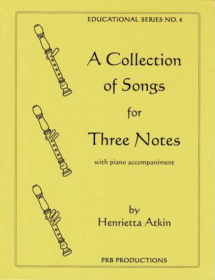 photo of A Collection of Songs for Three Notes with piano accompaniment