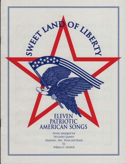 photo of Sweet Land of Liberty, Eleven Patriotic American Songs